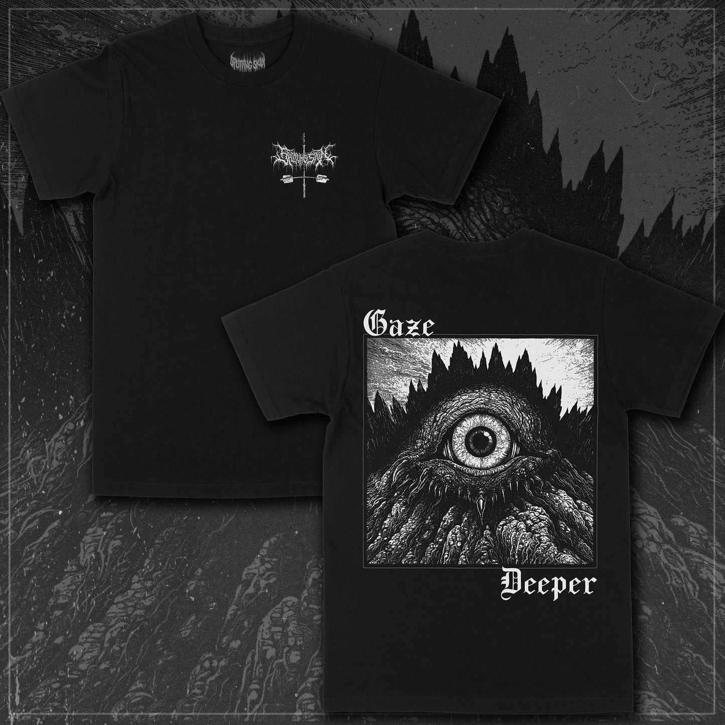 **PREORDER** Gaze Deeper T-Shirt - Splitting Skin